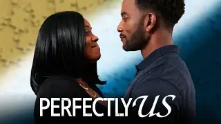 Perfectly Us - Streaming on Tubi Trailer