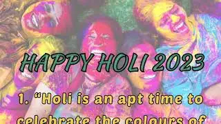 Holi Status English || Happy Holi Wishes 2023 || Holi 2023 Status || Holi 2023 English quotes