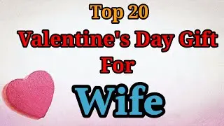 Top 20 Valentine's Day Gifts For Wife | Romantic Gift for Wife | Gift Your Wife @MagicGiftLab
