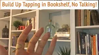 ASMR * Build Up Tapping & Scratching * Camera Tapping * Book Tapping * No Talking * ASMRVilla