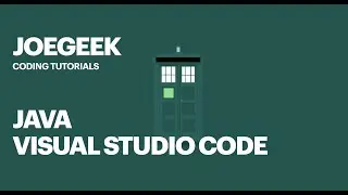 Java Programming using Visual Studio Code (Part 1 Explained)