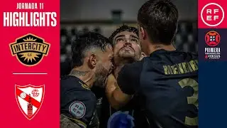Resumen #PrimeraFederación | CF Intercity 4-2 Sevilla Atlético | Jornada 11 | Temporada 2024/2025