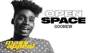 Open Space: Goonew | Mass Appeal