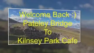 Pateley Bridge to Kilnsey Park