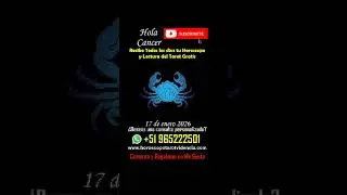 💘😍Hor&oacute;scopo de Hoy CANCER 17 de enero del 2026😍💘  Lectura del TAROT Gratis #horoscopo #tarot