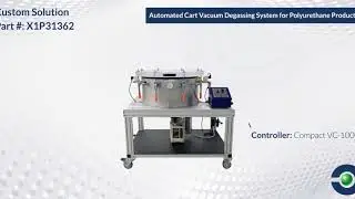 Custom Solution | Automated Cart Vacuum Degassing System for Polyurethane Products | X-1P31362