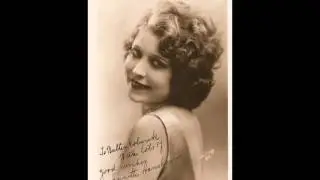 If I Had A Talking Picture Of You - Annette Hanshaw (M. Klein, James P. Johnson, Clarence Williams)