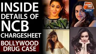 BOLLYWOOD DRUG CASE: INSIDE DETAILS OF NCB CHARGESHEET| CRIMETAK ENGLISH