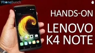 Lenovo K4 Note + ANT VR Headset Hands-on Impressions