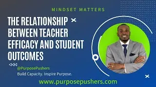 Teacher Beliefs and Student Outcomes