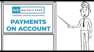What are Payments On Account? | Explained!