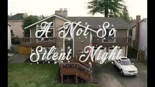 A Not So Silent Night