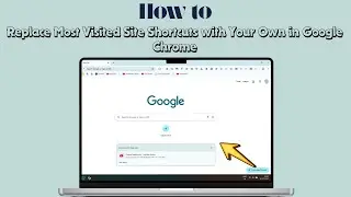 How to Replace Most Visited Site Shortcuts with Your Own in Google Chrome