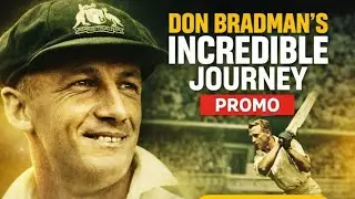 Don Bradman&rsquo;s Incredible Journey
