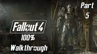 Fallout 4 100% Achievement Walkthrough &ndash; Full Game including all DLC | Ep. [#5]