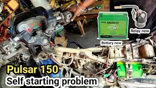 Bajaj Pulsar150 Self problem 😭 Bettary New Relay new motor OK self current problem..