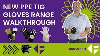 New PPE TIG Gloves Range Walkthrough (2023)