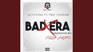 Bad Era (feat. Pro Saddam)
