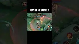 MASHA REVAMPED #mobilelegend #mobilelegends #mlbb #mlbbshorts #mobilelegendsbangbang #masha