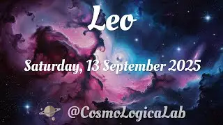 🔵 Leo Horoscope in English | Saturday September 13, 2025 🔮