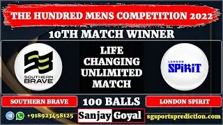 10th Match Southern Brave vs London Spirit Match Prediction The Hundred Men's 2022 | SOU vs LDN