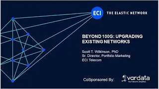 NTCA Webinar: Beyond 100G - Upgrading Existing Networks