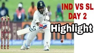 IND VS SL 1st TEST | DAY 2 | HIGHLIGHT | PANDYA DEBUT 50 |