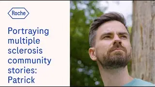Portraying multiple sclerosis community stories: Patrick