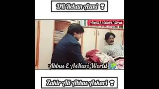 Dr Rehan Azmi|Zakir Ali Abbas Askari 💖 Poetry #aliabbasaskari #rehanazmi #whatsappstatus