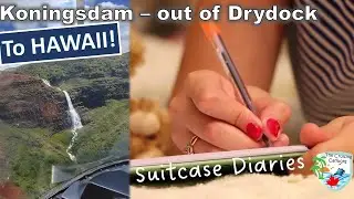 A Bucket List Cruise Experience for 18 days - Suitcase Diaries - Episode #3