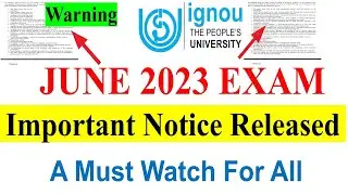 UFM Notice | IGNOU June 2023 Exam | important Notice Released For All IGNOU Students | Must Watch