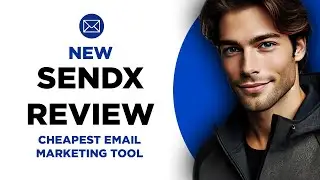 SendX Review: The Cheapest Email Marketing Tool Worth Trying?