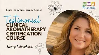 Get Certified and Enhance Your Career with Essentria Aromatherapy School