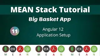 11 Angular 12 Intro & setup | MEAN Stack Tutorial | NAVEEN SAGGAM