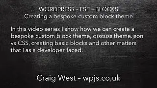 Create a bespoke block theme in WordPress - 01 INTRO