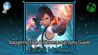 Easiest Method Staggering Feat Achievement/Trophy Guide! FF7 Remake Intergrade