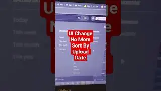 YouTube New UI Change - Search Filter Sort By Changed To Prioritize And No Upload Date Filter