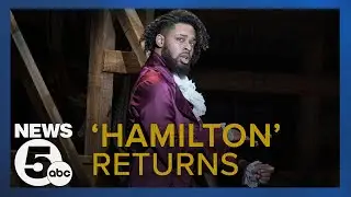'Hamilton' star talks about Broadway hit's return