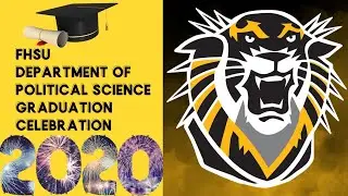 FHSU Political Science Class of 2020 Graduation Ceremony