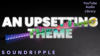 An Upsetting Theme by Jason Farnham 4K | Audio Visualizer | Free Music