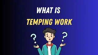 What is temping work