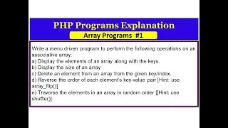 Program to perform the following operations on associative array: Display, Count, Delete, shuffle
