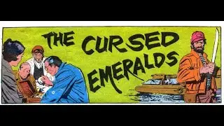 The Cursed Emeralds- Rip Kirby