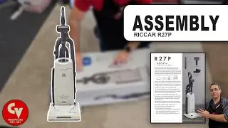 How to Assembly your Riccar R27P Pet Upright Vacuum | Classic Vacuum