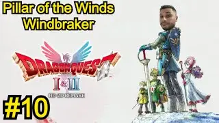 Dragon Quest II HD-2D Remake #10 Pillar of the Winds walkthrough - windbraker