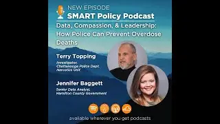 Sep 2024 - Data, Compassion, and Leadership: How Police Can Prevent Overdose Deaths