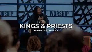 Kings and Priests Pt. 2