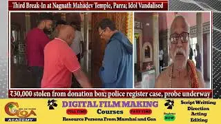 Third Break-In at Nagnath Mahadev Temple, Parra; Idol Vandalised