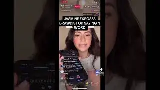 JASMINE EXPOSES BRAWADIS SAYING N WORD #brawadis #jasmine #breakup #exposed