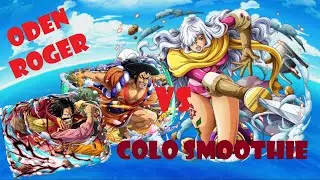 Chaos Coliseum Smoothie (Oden-Roger Captain) OPTC
